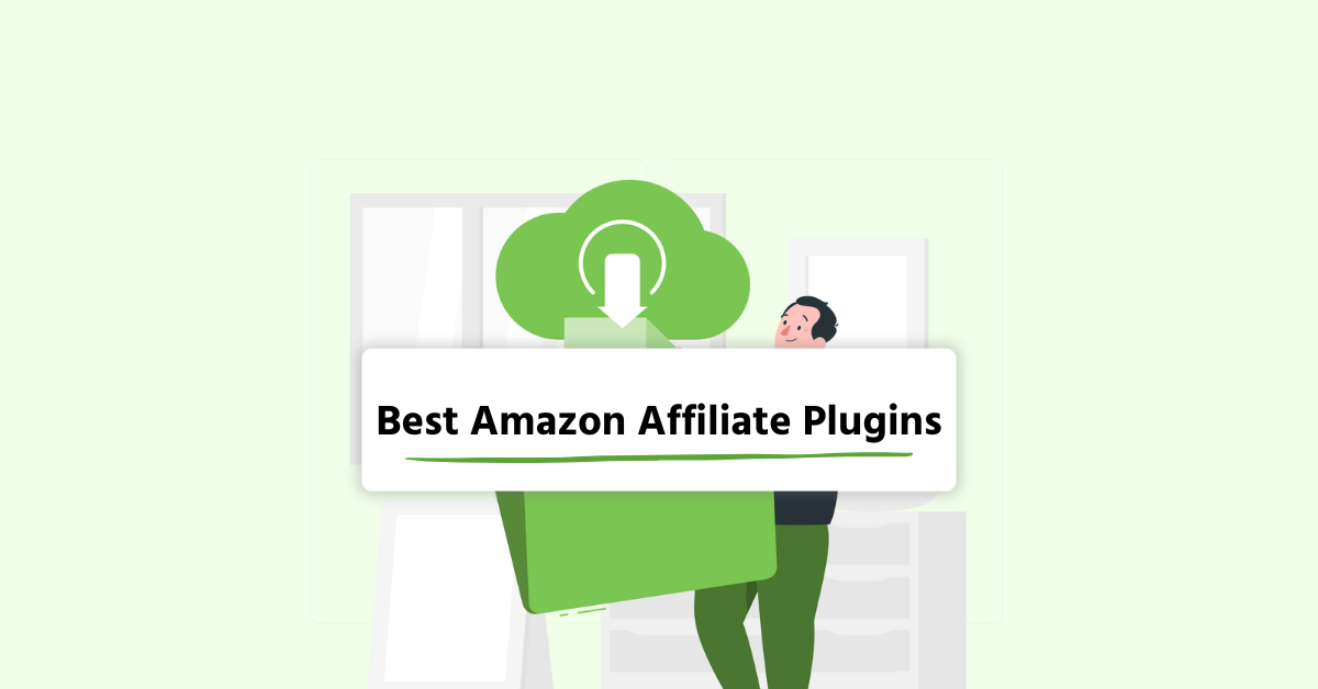 best WordPress Plugins for Amazon Affiliates
