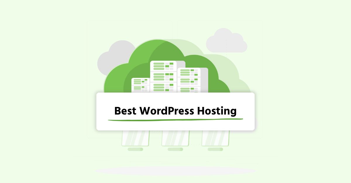 Best Web Hosting for WordPress